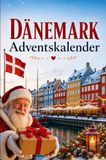 Bookmundo Dänemark-Adventskalender: 24 Tage voller kurioser Fakten, festlicher Geschichten & kleiner Aha-Momente | Das Geschenk für alle Dänemark-Liebhaber!
