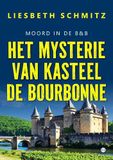 Het mysterie van kasteel de Bourbonne: Moord in de B&B
