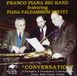 Conversation Franco -Big Band - Piana Conversation