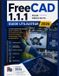 FreeCAD Libri GmbH FreeCAD 1.1.1 Pour débutant Guide de l'utilisateur 2026