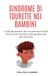 SINDROME Independently Published Sindrome Di Tourette Nei Bambini Paperback