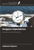 Oxígeno OmniScriptum SRL Oxígeno hiperbárico Paperback