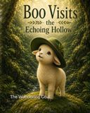 Boo Visits the Echoing Hollow