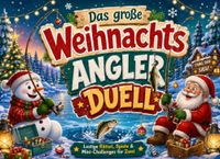 Das große Weihnachts-Angler-Duell: Battle-Buch für Angler und Spiele für Erwachsene zu Weihnachten