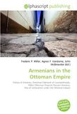 Armenians OmniScriptum Armenians in the Ottoman Empire Paperback