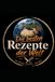 Die besten Rezepte der Welt