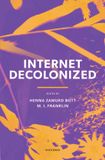 Internet Oxford University Press España S.A. of El Parque Empresarial Internet Decolonized Hardcover
