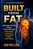 Built From Fat: Why Your Body Runs on Structure, Not Calories