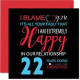 Grappige Your Fault I'm Extremely Happy Grappige 22e verjaardagskaart voor echtgenoot vrouw