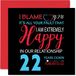 Grappige Your Fault I'm Extremely Happy Grappige 22e verjaardagskaart voor echtgenoot vrouw