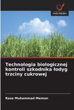 Technologia OmniScriptum SRL Technologia biologicznej kontroli szkodnika lodyg trzciny cukrowej