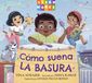 Cómo Steamworks Steamworks- Cómo suena la basura (Spanish Edition)