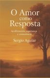 O Libri GmbH Coleção: Uma Travessia Para Permanecer Humano- O Amor como Resposta Paperback