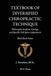 TEXTBOOK OF DIVERSIFIED CHIROPRACTIC TECHNIQUE: Principles, Analysis, Listings, and Specific Full-Spine Adjustment