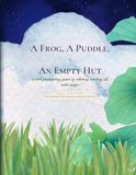 A Frog, A Puddle, & An Empty Hut: A Solo Journaling Game of Whimsy, Waiting & Wild Magic