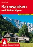 Karawanken Rother Bergverlag Karawanken und Steiner Alpen: 53 Touren mit GPS-Tracks