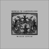 Sonic Rendezvous Rorcal & Earthflesh - Witch Coven (LP)
