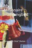 My Libri GmbH My Millionaire Hummingbird Paperback