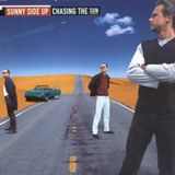 Chasing Sunny Side Up - Chasing The Sun