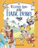 Il Carlo.Capellano.it Il grande libro delle fiabe d'oro Paperback