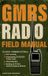 Libri GmbH Ham Radio License Study Guides- GMRS Radio Field Manual