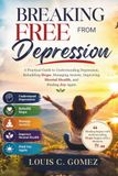 Breaking Free from Depression