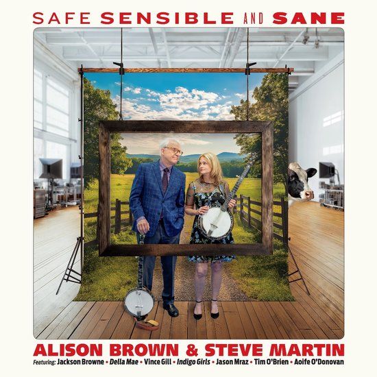 Safe, Brown, Alison & Steve Martin - Safe, Sensible and Sane
