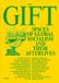 The Gift: Spaces of Global Socialism and Their Afterlives Paperback