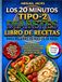 LOS 20 MINUTOS Libro de Cocina para Diabetes Tipo 2 para Mujeres Mayores de 50 Años