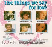 The Sony Music Entertainment Germany GmbH The things we say for love