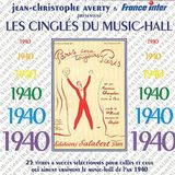 Les Cingles du Music Hall : 1940