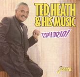 Music&Words Ted Heath & His Music - Euphoria! (CD)