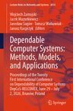 Dependable Springer Nature Dependable Computer Systems: Methods, Models, and Applications Paperback