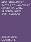 Outhere Bayerisches Staatsorchester, Alevtina Loffe - Mavra/Iolanta (DVD)