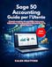 Sage 50 Accounting Guida per l'Utente (Edizione 2026)