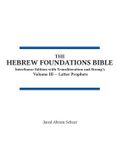 The Libri GmbH Volume III - Latter Prophets-The Hebrew Foundations Bible