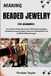 MAKING Independently Published Making Beaded Jewelry for Beginners