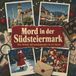 Mord tiptop Mord in der Südsteiermark