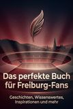 Das GPSR Kontakt Das perfekte Buch für Freiburg-Fans
