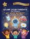 Stump Your Parents: The Ultimate Encyclopedia for Kids