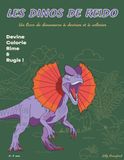 Les Dinos de Reido: Un livre de dinosaures à deviner et à colorier