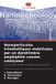 Nanoparticules Editions Notre Savoir Nanoparticules trimétalliques stabilisées par un dendrimère amphiphile comme catalyseur