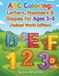 ABC Coloring: Letters, Numbers & Shapes (Animal World Edition)