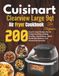 CUISINART CLEARVIEW LARGE 9QT AIR FRYER COOKBOOK FOR BEGINNERS