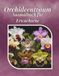 Orchideentraum Ausmalbuch: Orchideentraum Ausmalbuch für Erwachsene