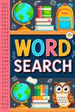 Back to School Word Search Book: Gentle Mind Expansion Puzzle Book for High School Ages 13-18