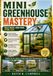 MINI GREENHOUSE FOR SMALL SPACES