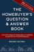 The Homebuyer's Question & Answer Book