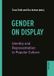 Gender Peter Lang Ag Gender on Display: Identity and Representation in Popular Culture Paperback