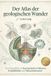 Der Atlas der geologischen Wunder